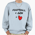 Football Gin Love Sweatshirt - Custom Art Print Men Women - T-Shirt, Sweatshirt, Hoodie