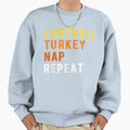 Gaming Football Turkey Nap Sweatshirt - Casual Everyday Wear for Adults - T-Shirt, Sweatshirt, Hoodie