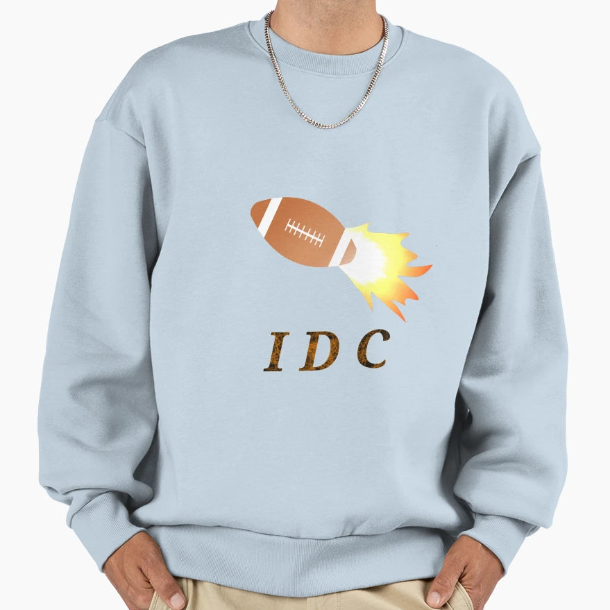 Idc American Football Lover Sweatshirt - Casual Everyday Wear for Adults - T-Shirt, Sweatshirt, Hoodie