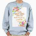 Great Coach Is Hard To Find Sweatshirt - Fun Novelty Design for Adults - T-Shirt, Sweatshirt, Hoodie