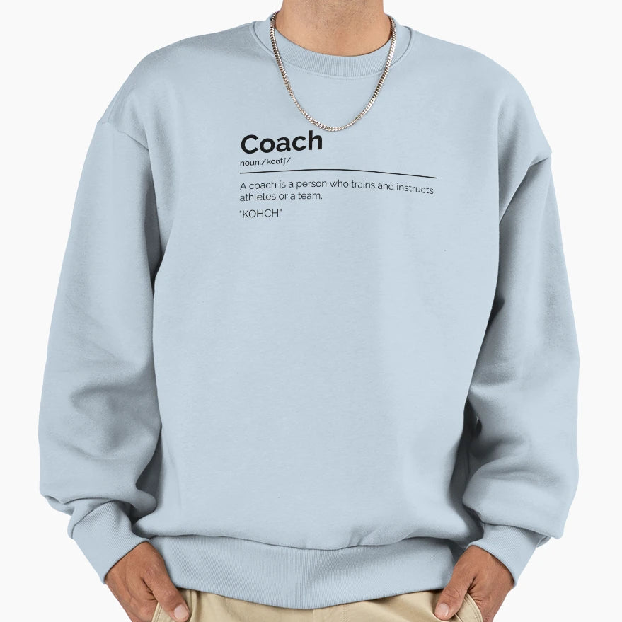 Coach Sweatshirt - Graphic Print for Adults - T-Shirt, Sweatshirt, Hoodie