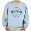 Coach Role Goal Sweatshirt - Fun Novelty Design for Adults - T-Shirt, Sweatshirt, Hoodie