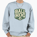 Ball Hog Soccer Sweatshirt - Novelty Apparel Unisex - T-Shirt, Sweatshirt, Hoodie