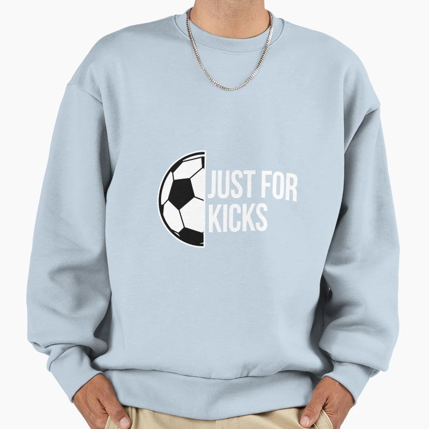 Just Kicks Football Goal Striker Sweatshirt - Custom Art Print Men Women - T-Shirt, Sweatshirt, Hoodie