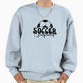 Soccer Girlfriend Sweatshirt - Novelty Apparel Men Women - T-Shirt, Sweatshirt, Hoodie