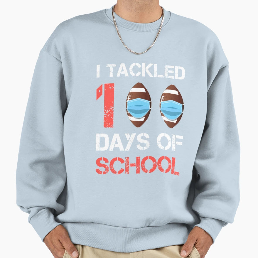 Football American Funny 100 Days Sweatshirt - Trendy Graphic Men Women - T-Shirt, Sweatshirt, Hoodie