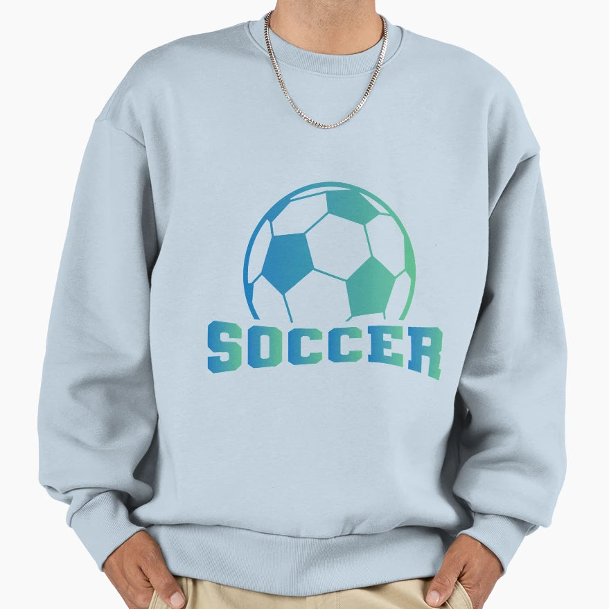 Soccer Sweatshirt - Trendy Graphic Unisex - T-Shirt, Sweatshirt, Hoodie