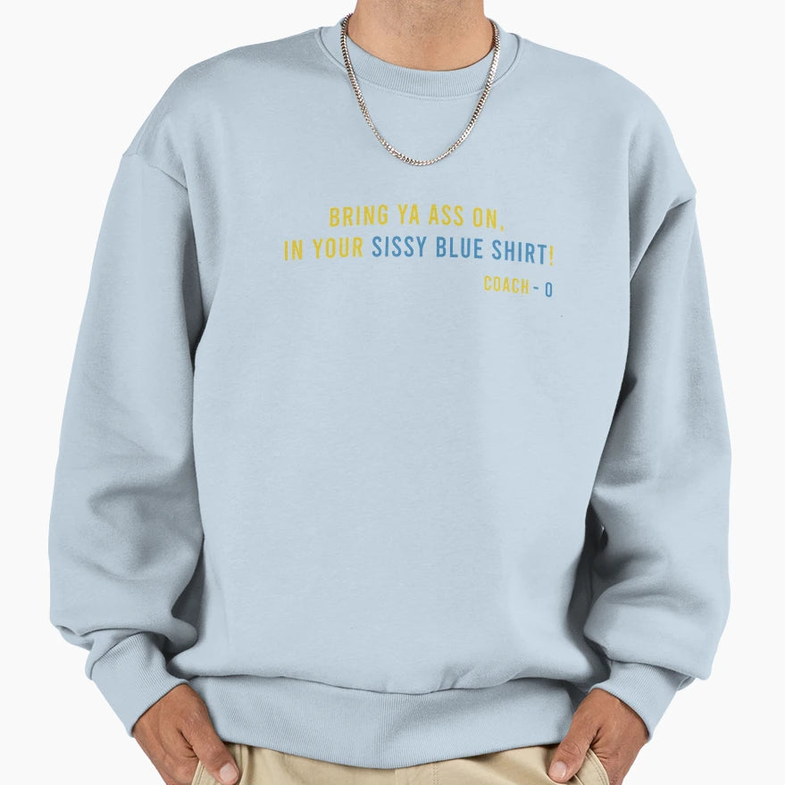 Sissy Blue T-Shirt - Aesthetic Graphic for Adults - T-Shirt, Sweatshirt, Hoodie