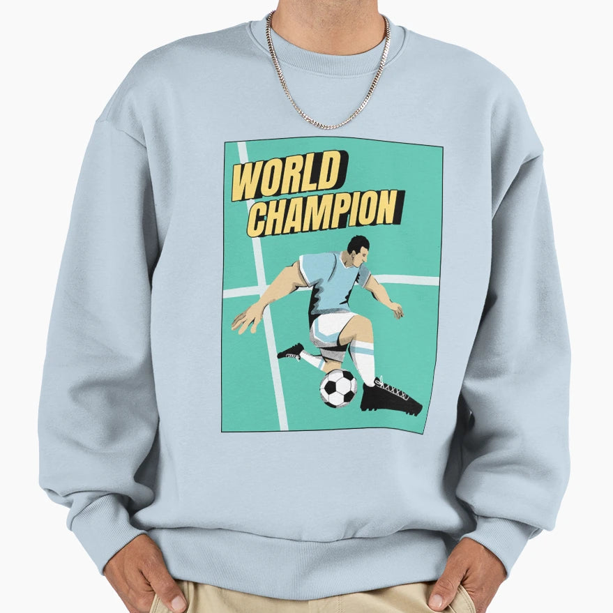 World Champion Soccer Sweatshirt - Fun Novelty Design for Adults - T-Shirt, Sweatshirt, Hoodie