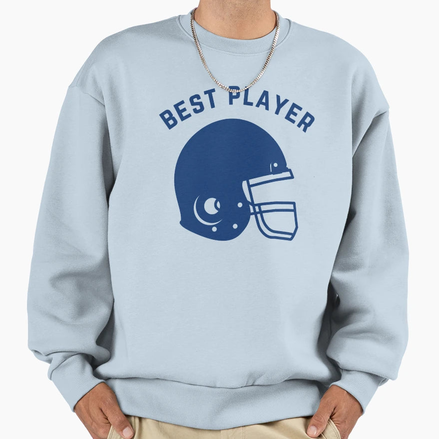 Best Player Football Helmet Sweatshirt - Unique Graphic Men Women - T-Shirt, Sweatshirt, Hoodie