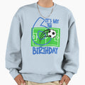Its My 6 Birthday Soccer Player Sweatshirt - Trendy Graphic Men Women - T-Shirt, Sweatshirt, Hoodie