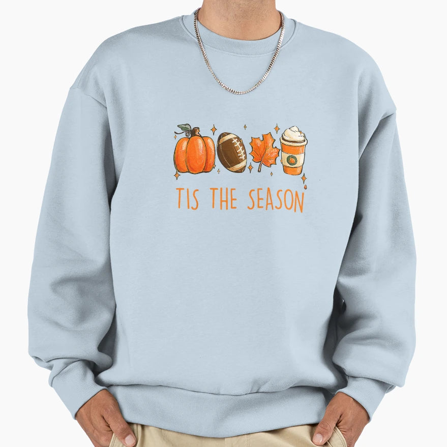 Tis Season Fall Autumn Football Sweatshirt - Novelty Apparel Unisex - T-Shirt, Sweatshirt, Hoodie