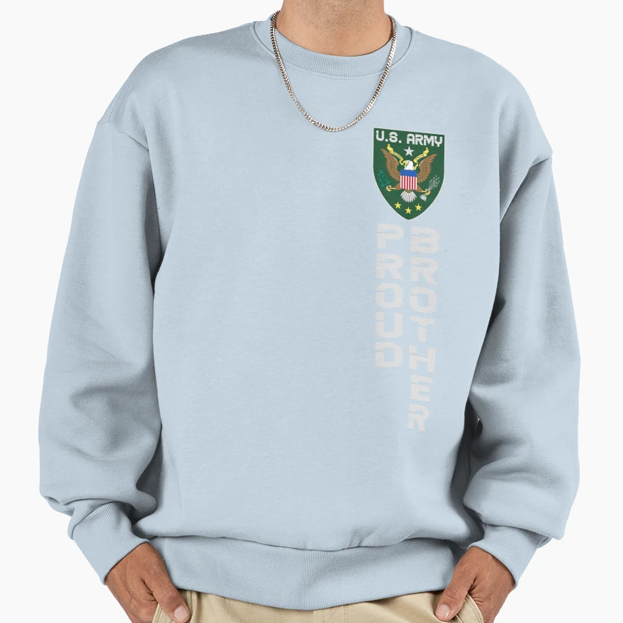 Proud Us Army Brother Soldier Bro Sweatshirt - Graphic Print for Adults - T-Shirt, Sweatshirt, Hoodie