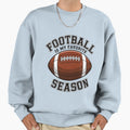Football Is My Favorite Season Sweatshirt - Casual Everyday Wear Men Women - T-Shirt, Sweatshirt, Hoodie