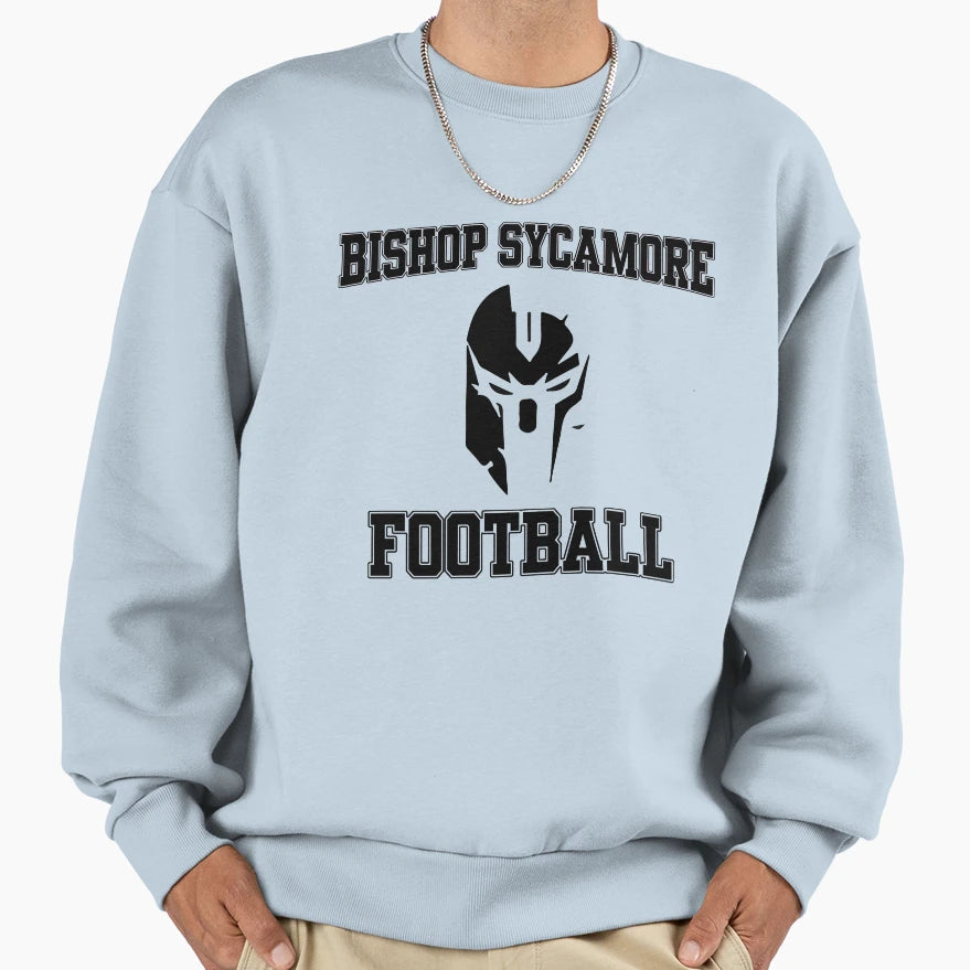 Bishop Sycamore Football 2021 Sweatshirt - Fun Novelty Design Unisex - T-Shirt, Sweatshirt, Hoodie