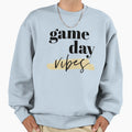 Game Day Vibes Sweatshirt - Unique Graphic for Adults - T-Shirt, Sweatshirt, Hoodie