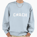 Football Coach Funny Sports Sweatshirt - Fun Novelty Design Men Women - T-Shirt, Sweatshirt, Hoodie