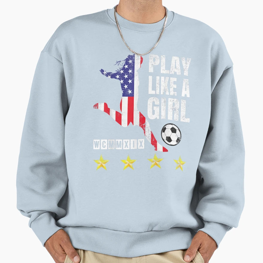 Play Like Soccer Usa United States T-Shirt - Graphic Print for Adults - T-Shirt, Sweatshirt, Hoodie