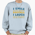 I Smile Because Youre My Brother Sweatshirt - Trendy Graphic Men Women - T-Shirt, Sweatshirt, Hoodie