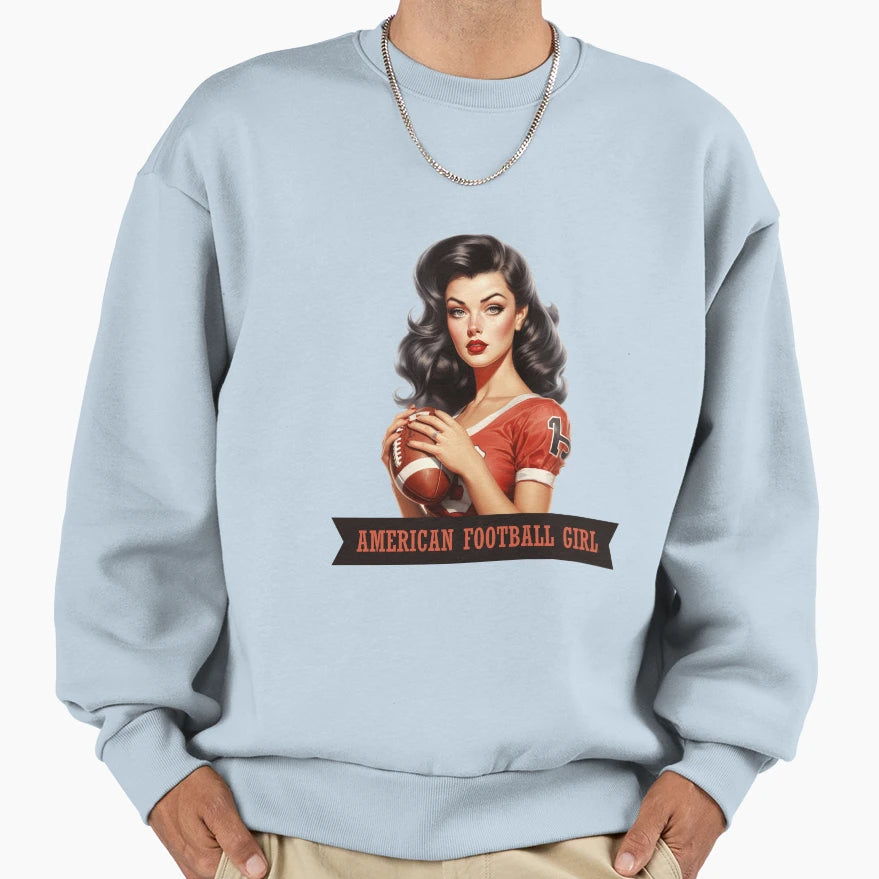 Beautiful Pin Up American Football Sweatshirt - Graphic Print Men Women - T-Shirt, Sweatshirt, Hoodie