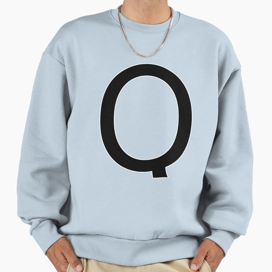 Q Alphabet Sweatshirt - Streetwear Style Men Women - T-Shirt, Sweatshirt, Hoodie