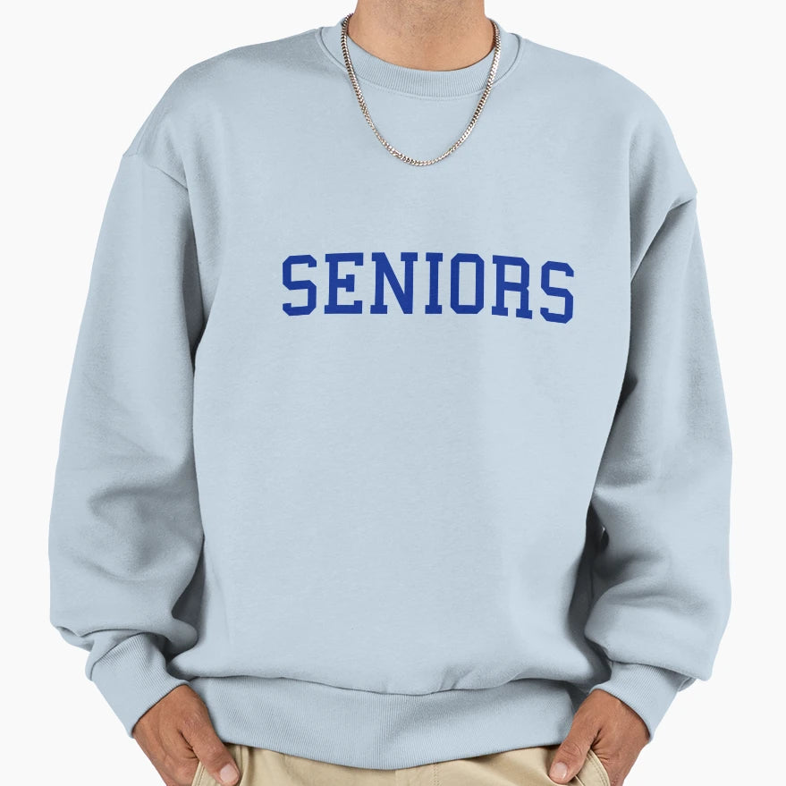 Seniors Sweatshirt - Unique Graphic Unisex - T-Shirt, Sweatshirt, Hoodie