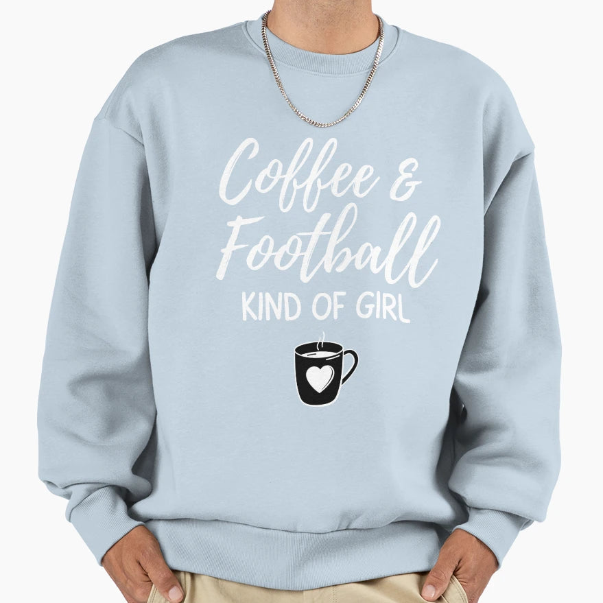 Coffee Football Kind Sweatshirt - Aesthetic Graphic Unisex - T-Shirt, Sweatshirt, Hoodie