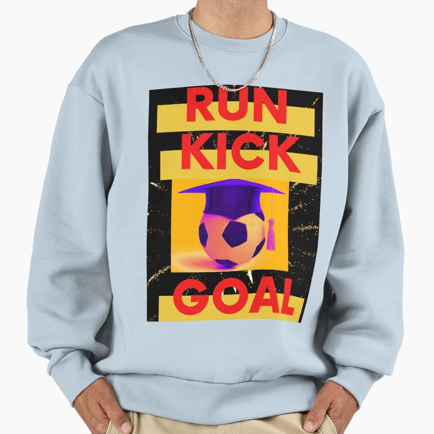 Football Game Goal Run Mordan Sweatshirt - Fun Novelty Design Men Women - T-Shirt, Sweatshirt, Hoodie