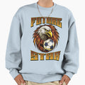 Soccer Future Star Sweatshirt - Streetwear Style Unisex - T-Shirt, Sweatshirt, Hoodie