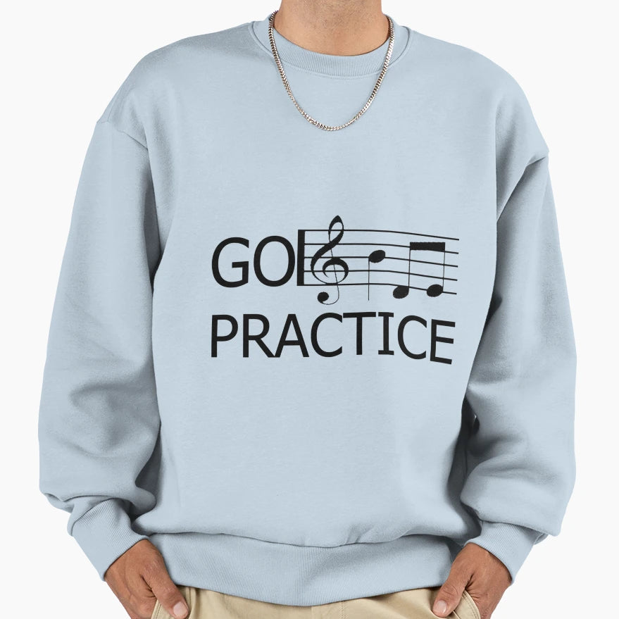 Go Practice Sweatshirt - Minimalist Print Unisex - T-Shirt, Sweatshirt, Hoodie
