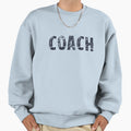 Coach Sweatshirt - Graphic Print for Adults - T-Shirt, Sweatshirt, Hoodie
