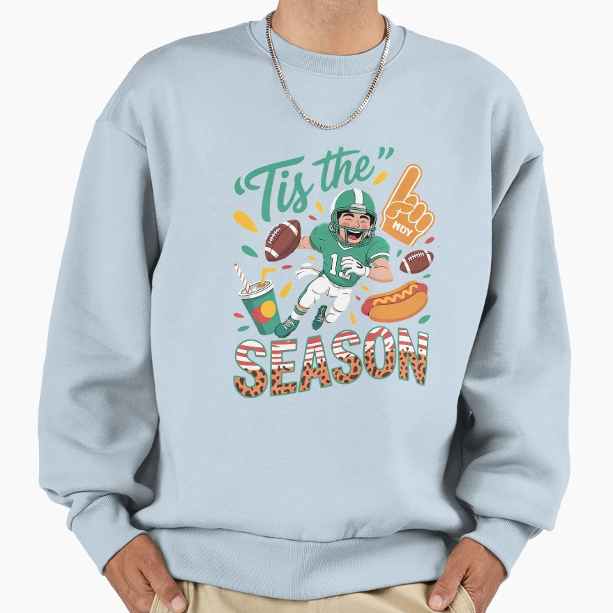 Tis Season Football Game Season Sweatshirt - Aesthetic Graphic Men Women - T-Shirt, Sweatshirt, Hoodie