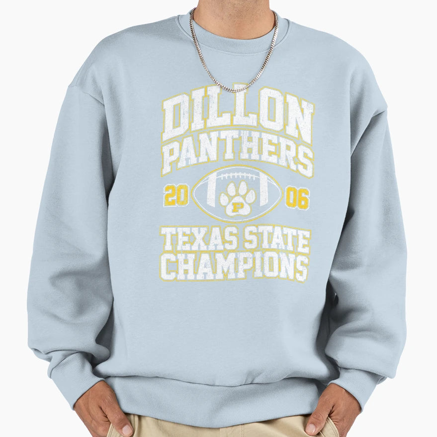 Dillon Panthers Texas State Champions Sweatshirt - Unique Graphic Unisex - T-Shirt, Sweatshirt, Hoodie