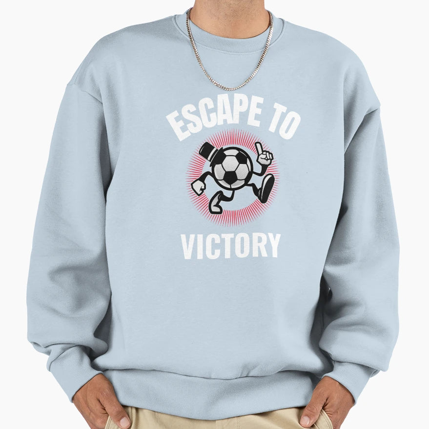 Escape To Victory Funny Running Sweatshirt - Custom Art Print Men Women - T-Shirt, Sweatshirt, Hoodie