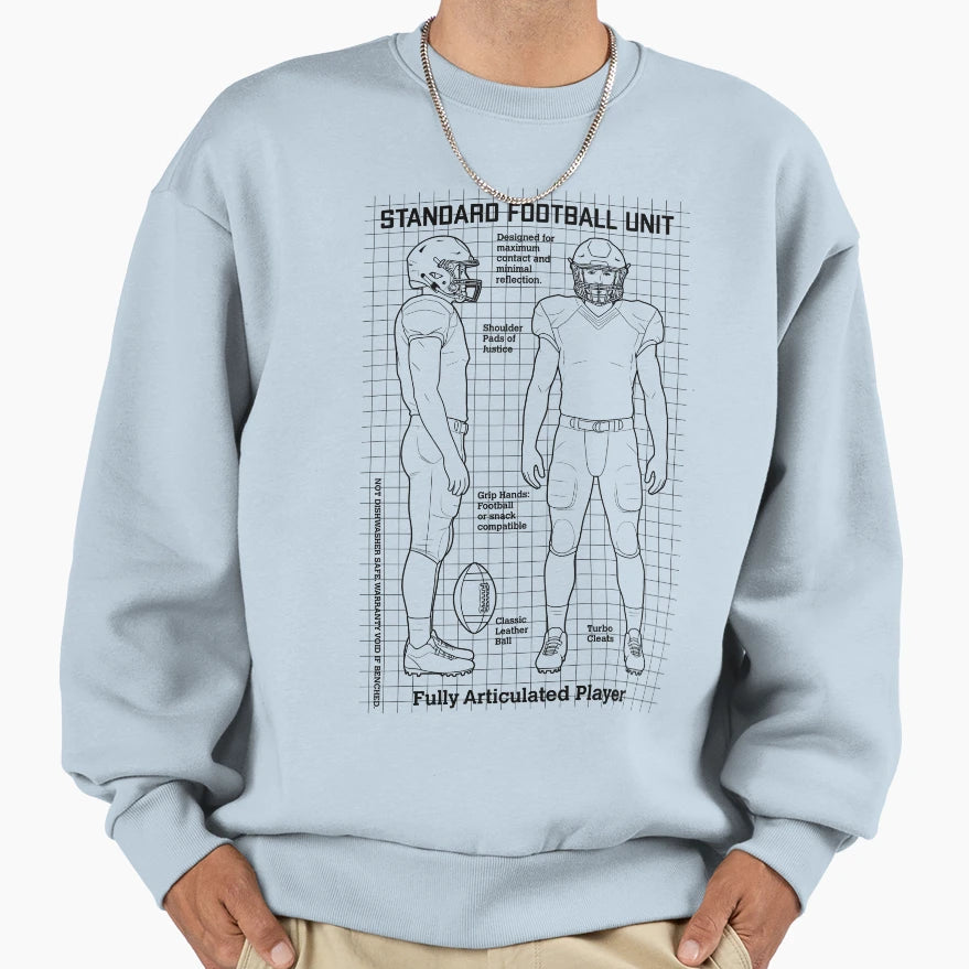 American Football Player Joke Action Sweatshirt - Novelty Apparel Unisex - T-Shirt, Sweatshirt, Hoodie