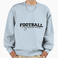 Football Is My Favorite Season Funny T-Shirt - Graphic Print for Adults - T-Shirt, Sweatshirt, Hoodie