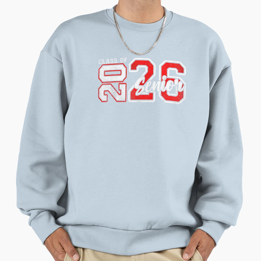 Class 2026 Senior 26 Graduation Sweatshirt - Minimalist Print for Adults - T-Shirt, Sweatshirt, Hoodie