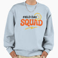 Field Day Squad Sweatshirt - Fun Novelty Design for Adults - T-Shirt, Sweatshirt, Hoodie