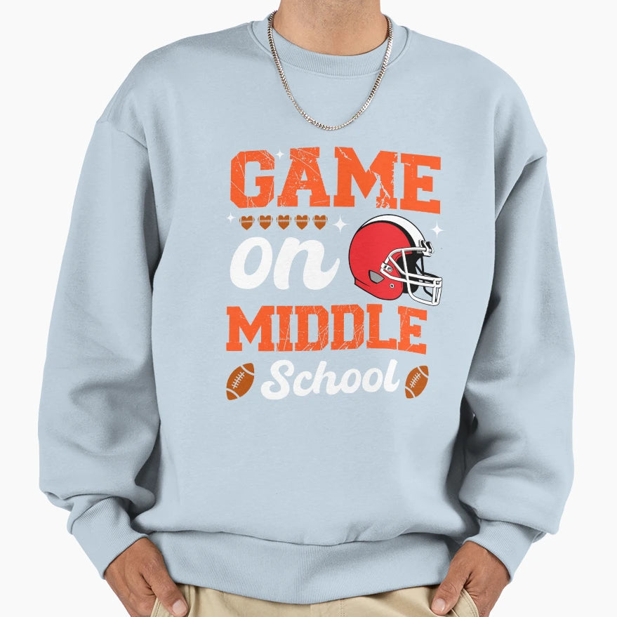 Football Game Middle School Back Sweatshirt - Streetwear Style for Adults - T-Shirt, Sweatshirt, Hoodie