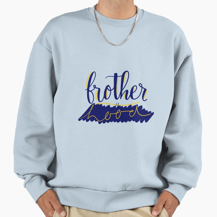 Brotherhood Sweatshirt - Minimalist Print Unisex - T-Shirt, Sweatshirt, Hoodie