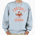 Football Is My Favorite Season Sweatshirt - Novelty Apparel Men Women - T-Shirt, Sweatshirt, Hoodie