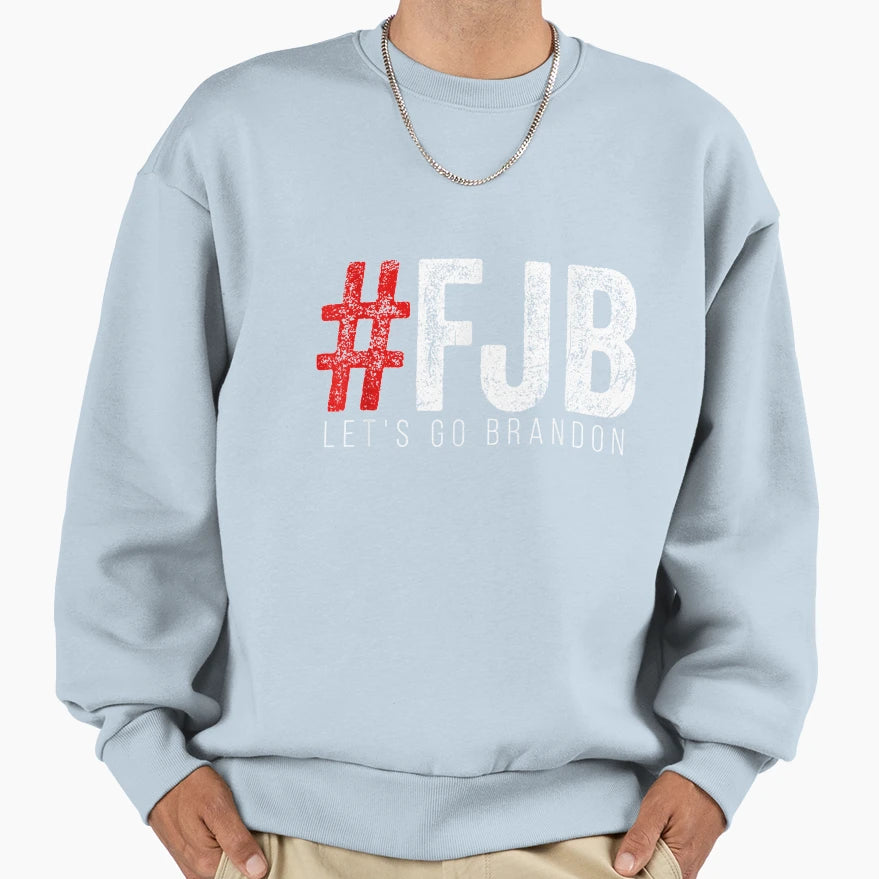 Lets Go Brandon Conservative Funny Sweatshirt - Novelty Apparel Men Women - T-Shirt, Sweatshirt, Hoodie