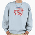 Game Day Sweatshirt - Graphic Print Men Women - T-Shirt, Sweatshirt, Hoodie