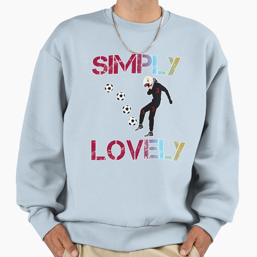 Simply Lovely Sweatshirt - Unique Graphic Unisex - T-Shirt, Sweatshirt, Hoodie
