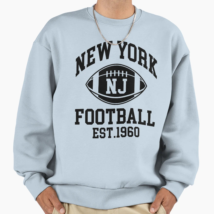 New York Football New Jersey Sweatshirt - Streetwear Style Unisex - T-Shirt, Sweatshirt, Hoodie