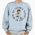 My Favorite Soccer Football Sweatshirt - Fun Novelty Design for Adults - T-Shirt, Sweatshirt, Hoodie