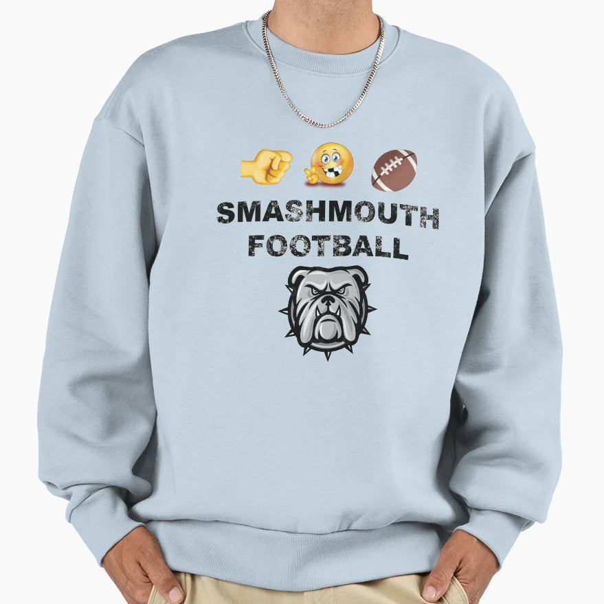 Smashmouth Football Bulldogs Sweatshirt - Fun Novelty Design for Adults - T-Shirt, Sweatshirt, Hoodie