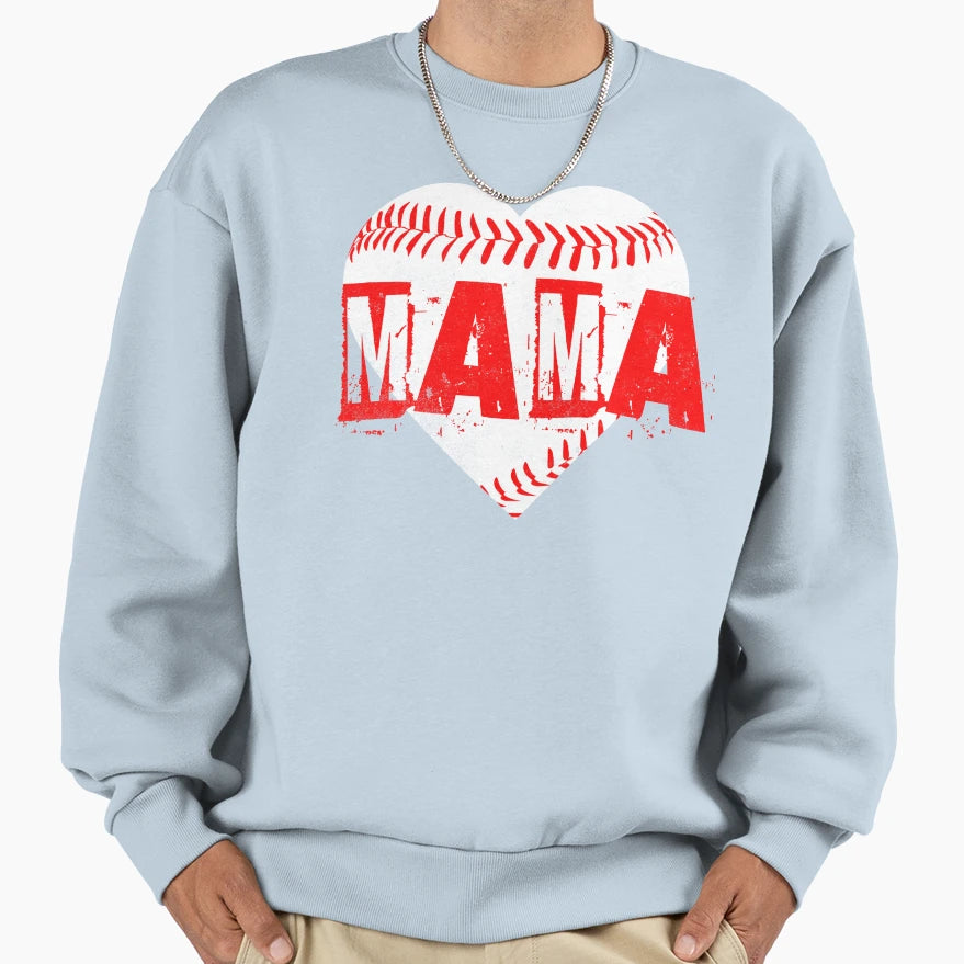 Baseball Mama Sweatshirt - Casual Everyday Wear Unisex - T-Shirt, Sweatshirt, Hoodie