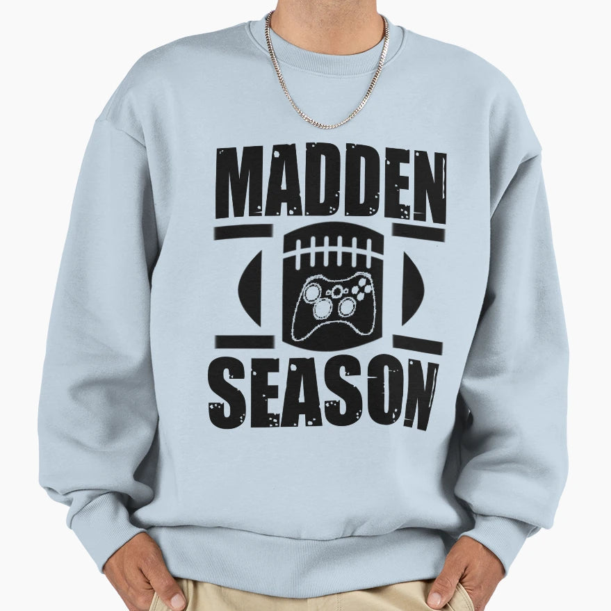 Madden Season Sweatshirt - Unique Graphic Men Women - T-Shirt, Sweatshirt, Hoodie