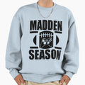 Madden Season Sweatshirt - Unique Graphic Men Women - T-Shirt, Sweatshirt, Hoodie